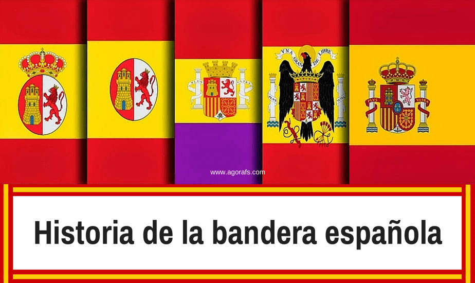 Autenticación soltar vaquero Historia de la bandera española - Origen y Evolución