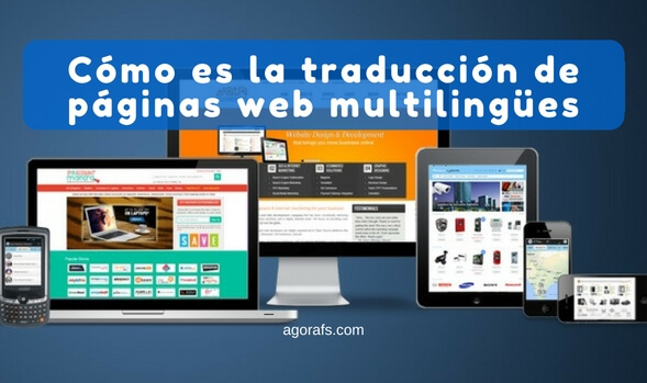 Cómo es la traducción de páginas web multilingües