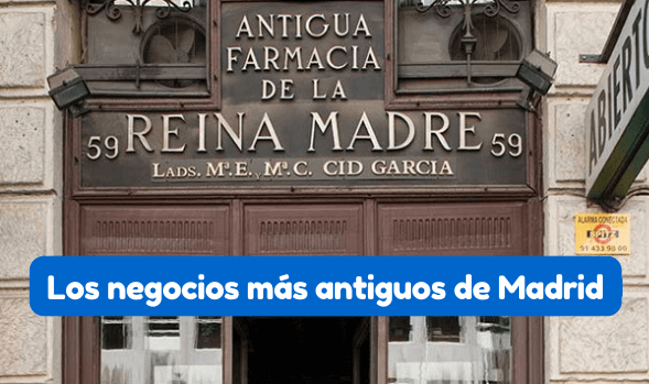 negocios más antiguos de Madrid