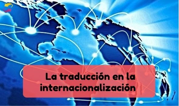 la traducción profesional en la internacionalización