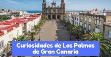 curiosidades la Las Palmas de Gran Canaria