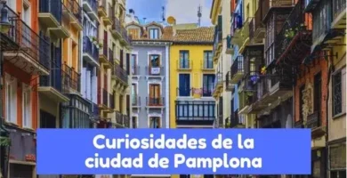 Curiosidades de Pamplona