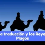traducción y la tradición de los Reyes Magos