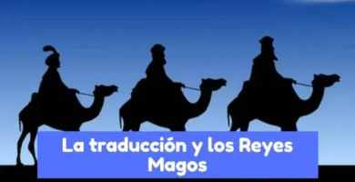 traducción y la tradición de los Reyes Magos