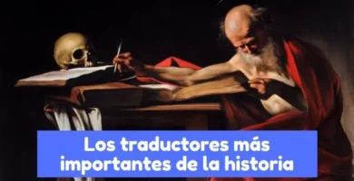 cuales son los traductores más importantes de la historia